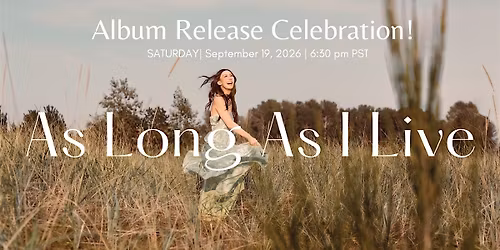 Cynthia Lok's As Long As I Live Album Release Celebration!