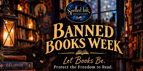 Banned Books Week at Spelled Ink: Let Books Be