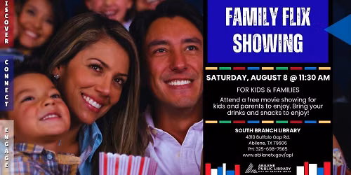Family Flix Showing (South Branch)
