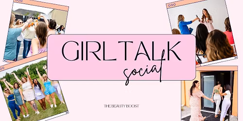 Girl Talk Social