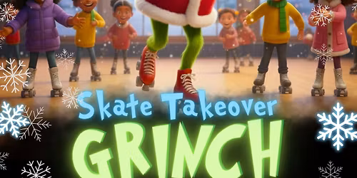 Grinch Takeover Skate
