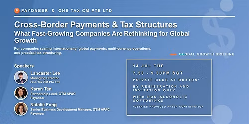 Cross-Border Payments & Tax Structures: Fast-Growing Corp on Global Growth