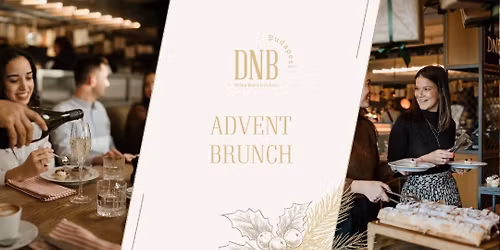 DNB Adventi Brunch-ok \/\/ DNB Advent Sunday Brunches