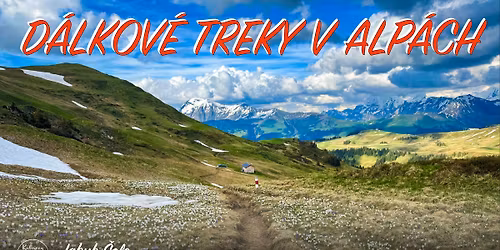 Plze\u0148 | D\u00e1lkov\u00e9 treky v Alp\u00e1ch - Jakub \u0160olc