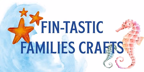 Fin-tastic Families Crafts