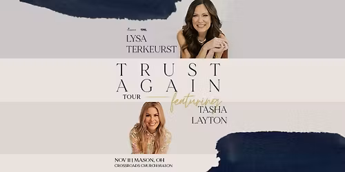 Trust Again Tour with Lysa TerKeurst