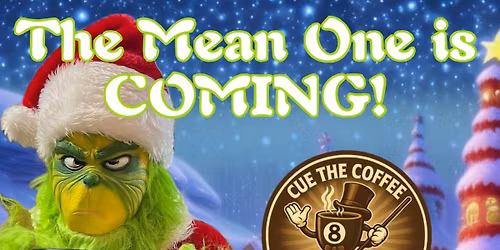 The Mean One is Coming!