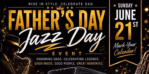 Fathers Jazz Day (Fathers Day Party)