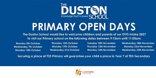 The Duston School - Primary Open Days