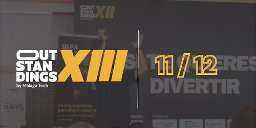 OUTSTANDINGS XIII\u2b50 by M\u00e1lagaTech