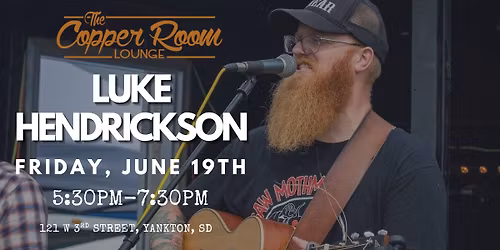 Luke Hendrickson Live Music at The Copper Room Lounge