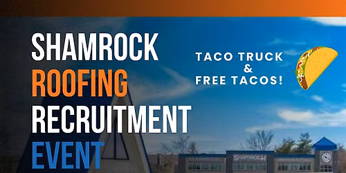 Shamrock Roofing Recruitment Event