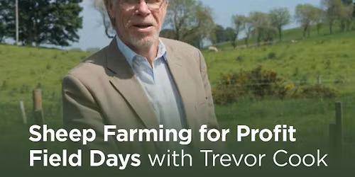 B+LNZ Sheep Farming for Profit Field Days with Trevor Cook