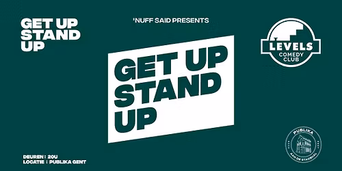 Get Up Stand Up  -  Try-out