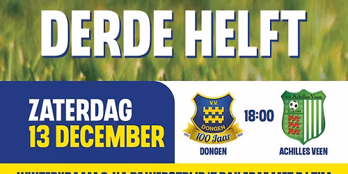 Derde Helft - laatste thuiswedstrijd voor winterstop