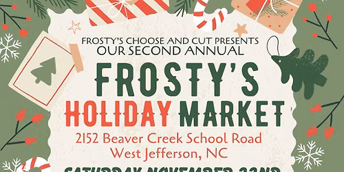 2nd Annual Frosty's Holiday Market