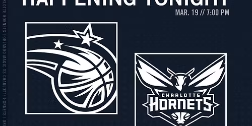 Charlotte Hornets at Orlando Magic at Kia Center