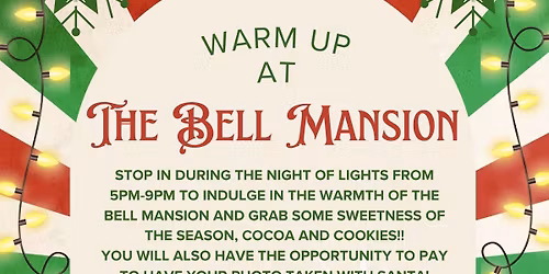 Warm up at The Bell Mansion