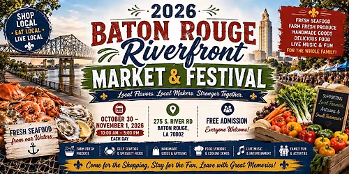 Baton Rouge Riverfront Market & Festival