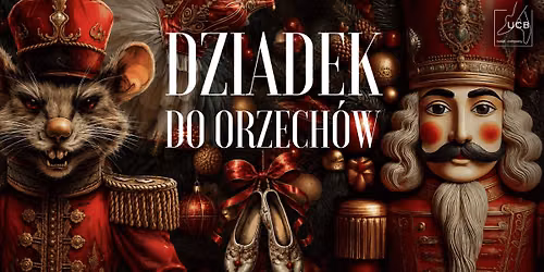 Dziadek do orzech\u00f3w - Krak\u00f3w