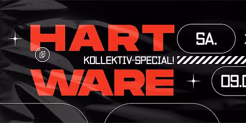 Hartware x KeinKollektiv