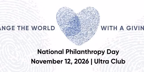 National Philanthropy Day Celebration