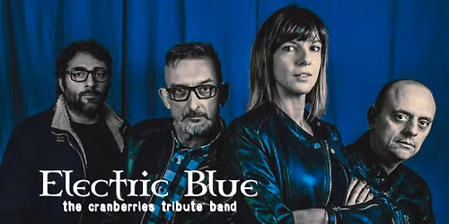 Electric Blue the cranberries & more live @ Il Maglio