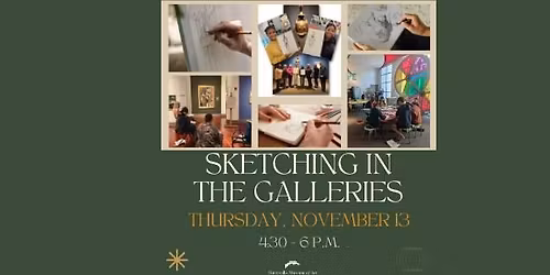 Sketching in the Galleries for High School (Ages 14+) & Adults