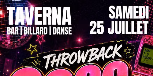 2000's Throwback Samedi 25 Juillet! (DJ Advocate 22H-03H)