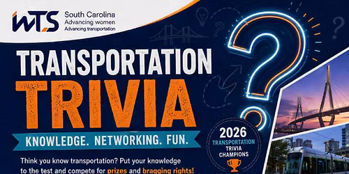 WTS South Carolina Transportation Trivia 2026