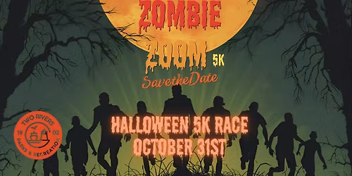 Zombie Zoom - Halloween 5K Race