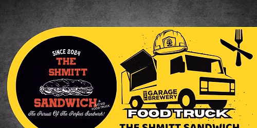 Food Truck: The Shmitt Sandwich