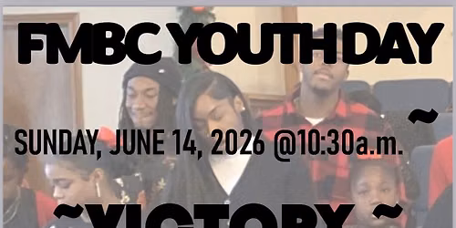 FMBC YOUTH WEEKEND 2026 ~ VICTORY