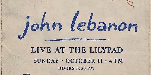 John Lebanon Live at The Lilypad