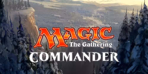 MTG EDH\/Commander+ Open Play!