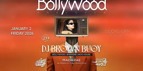 Bollywood Takeover with BROWN BUOY at MadaRae