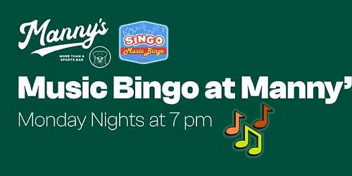 SINGO Music Bingo at Manny's!