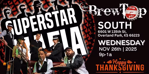 THANKSGIVING EVE w\/ SUPERSTAR MAFIA