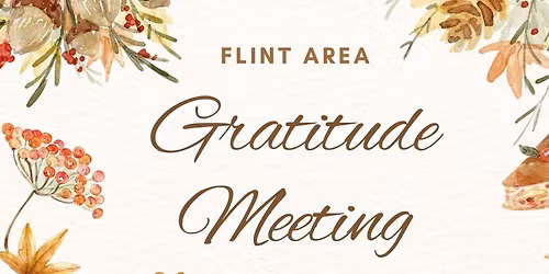 Flint Area Gratitude Meeting