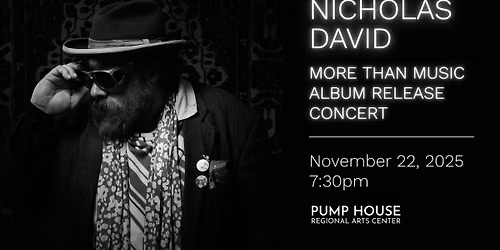 Nicholas David Concert at the Pump House