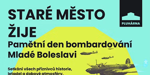 Pam\u011btn\u00ed den bombardov\u00e1n\u00ed Mlad\u00e9 Boleslavi
