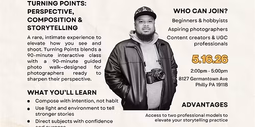 Turning Points: Perspective, Composition & Storytelling