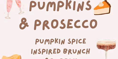 Pumpkins & Prosecco \ud83e\udd42