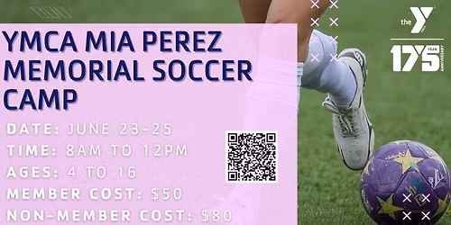 Mia Perez Memorial Soccer Camp