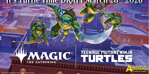 MTG X TMNT It's Turtle Time Draft