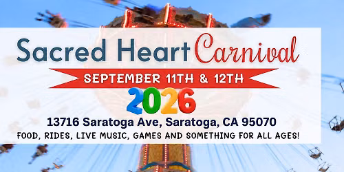 Sacred Heart Saratoga Community Carnival