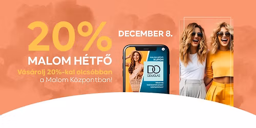 Malom H\u00e9tf\u0151 - December 8.