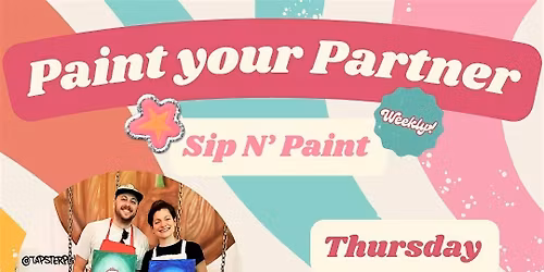 "Paint your Partner" Sip N' Paint at Tapster Philly (21+)