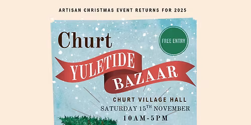 Churt Yuletide Bazaar 2025