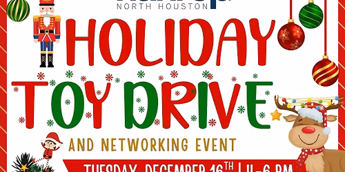 NAHREP North Houston Holiday Toy Drive & Networking Event